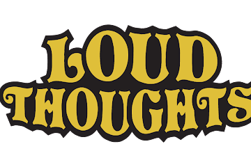 Loud Thoughts Zine